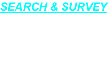 SEARCH & SURVEY


